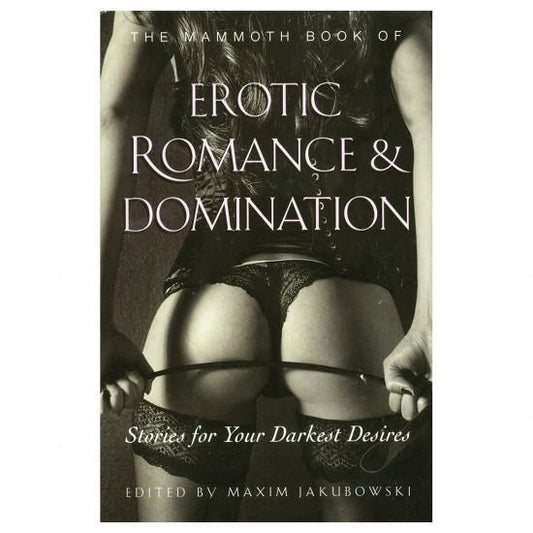 Mammoth Book of Erotic Romance & Domination